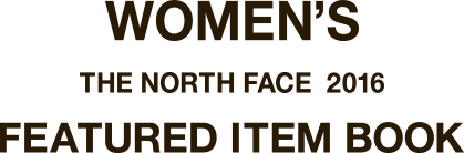WOMEN'S THE NORTH FACE 2016 FEATURED ITEM BOOK