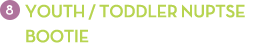 YOUTH / TODDLER NUPTSE BOOTIE