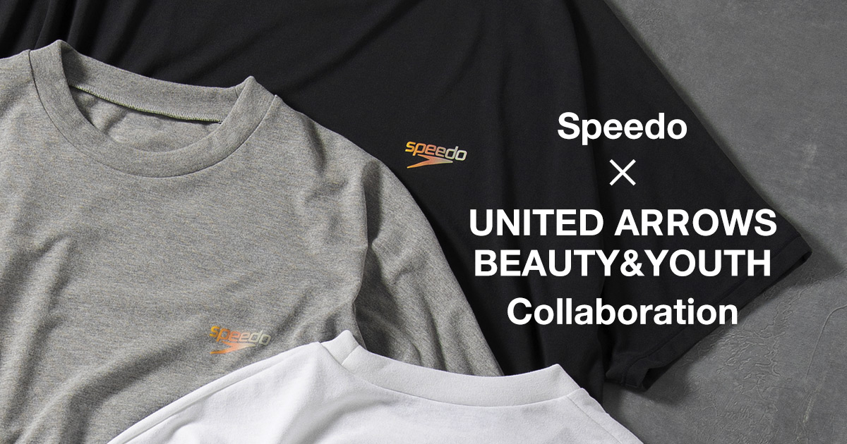 Speedo×UNITED ARROWS BEAUTY&YOUTH Collaboration | Speedo（スピード 