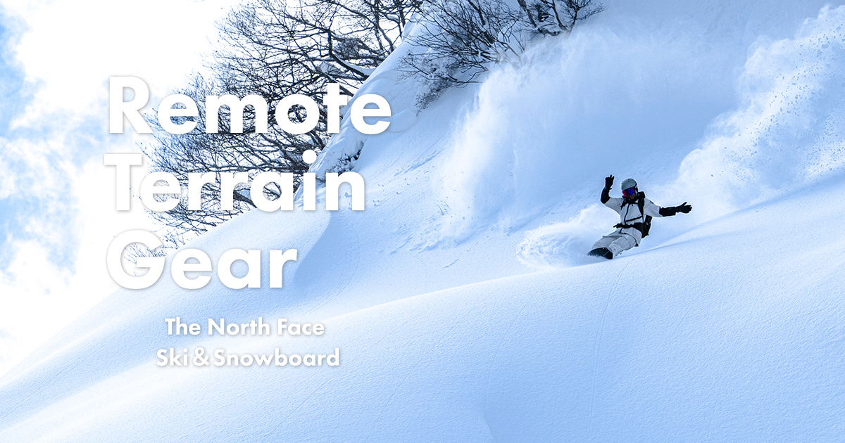 Remote Terrain Gear – Ski & Snowboard / THE NORTH FACE-GOLDWIN