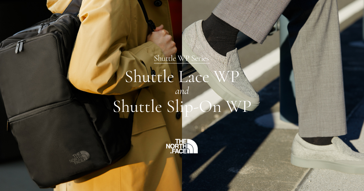 Shuttle WP Series | THE NORTH FACE